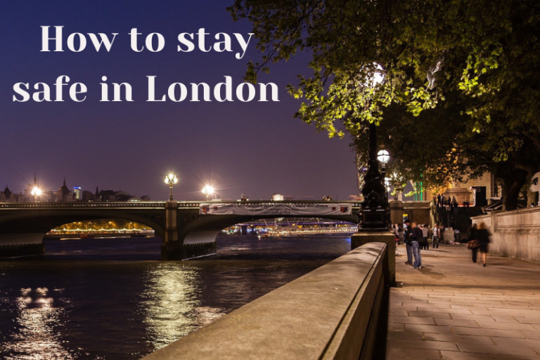 is-london-safe-keep-yourself-safe-read-this-before-you-go-london